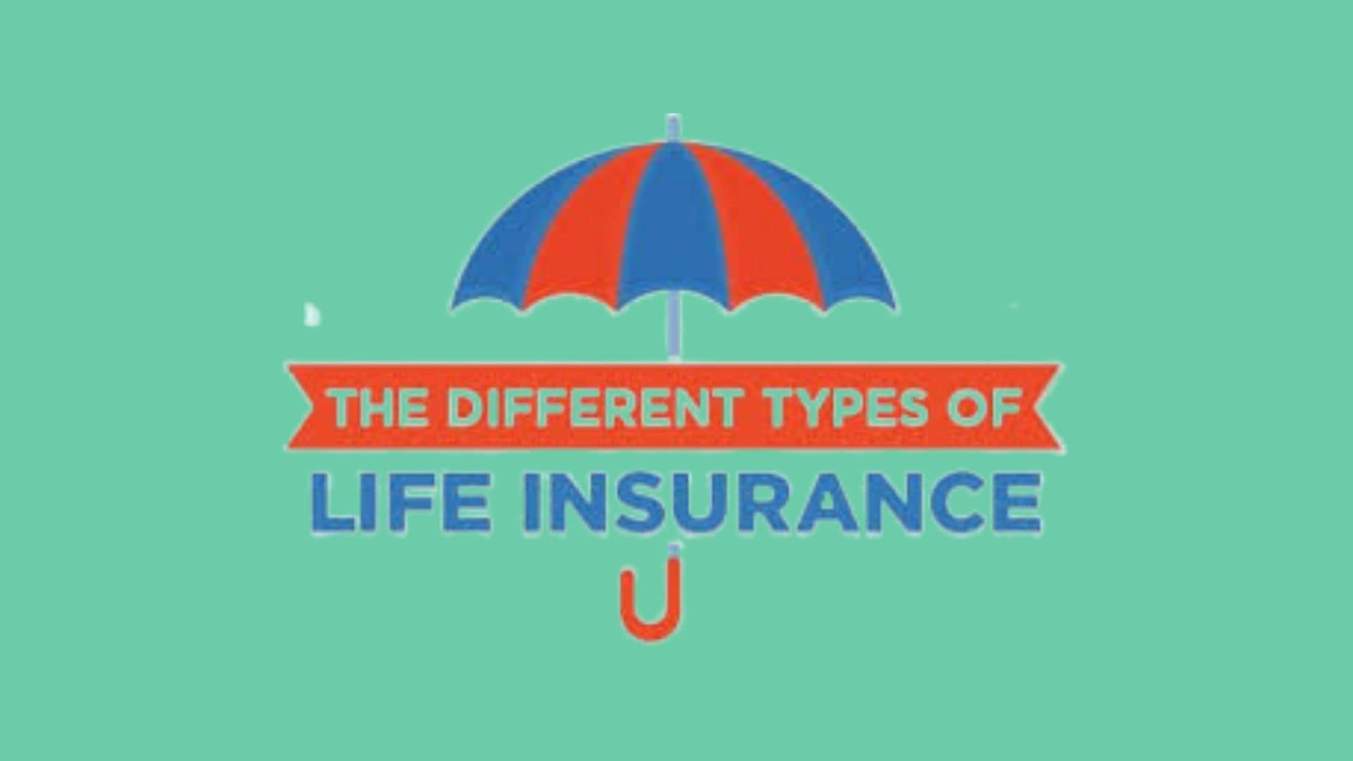 Types Of Life Insurance